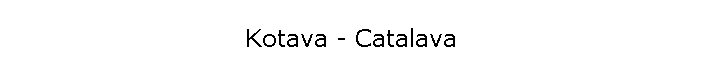 Kotava - Catalava